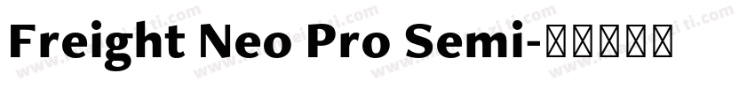 Freight Neo Pro Semi字体转换